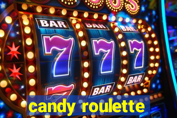 candy roulette